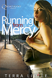 Running from Mercy